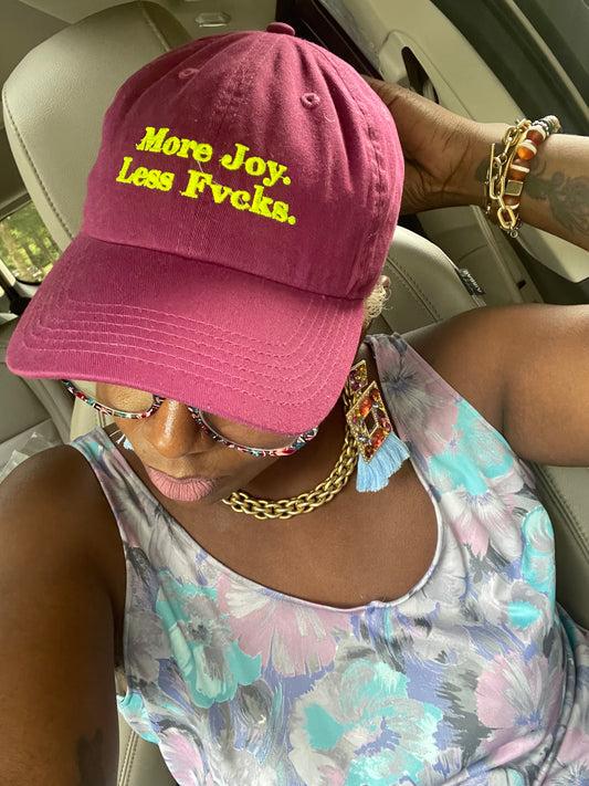 More Joy. Less Fvcks Hat